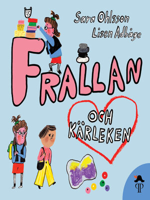 cover image of Frallan och kärleken